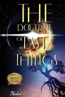 The Doctrine of Last Things(English, Paperback, Harris Obadiah E)