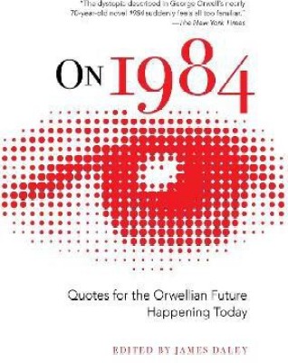 On 1984(English, Hardcover, Daley James)