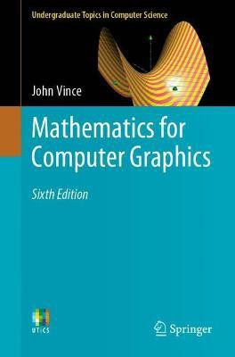 Mathematics for Computer Graphics(English, Paperback, Vince John)