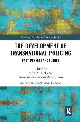 The Development of Transnational Policing(English, Paperback, unknown)