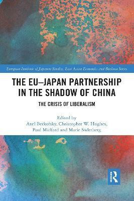 The EU-Japan Partnership in the Shadow of China(English, Paperback, unknown)