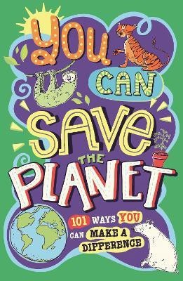 You Can Save The Planet(English, Paperback, Wines J. A.)