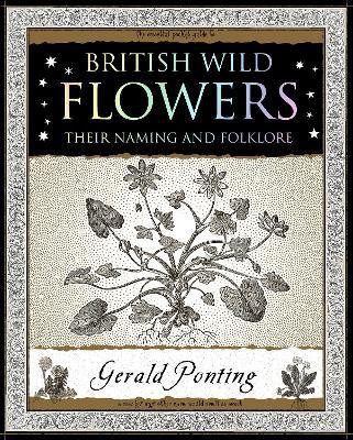 British Wild Flowers(English, Paperback, Ponting Gerald)