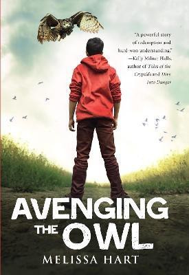 Avenging the Owl(English, Paperback, Hart Melissa)