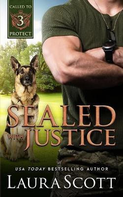 Sealed with Justice(English, Paperback, Scott Laura)