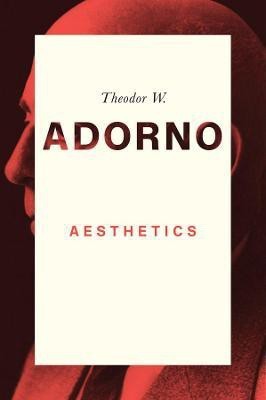 Aesthetics(English, Paperback, Adorno Theodor W.)