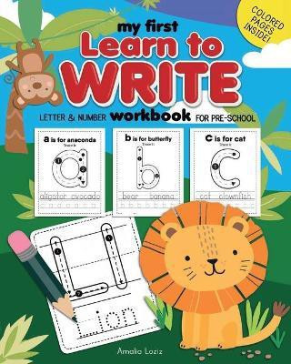 My First Learn to Write Workbook(English, Paperback, Loziz Amalia)