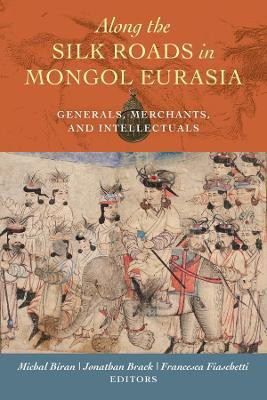 Along the Silk Roads in Mongol Eurasia(English, Paperback, unknown)
