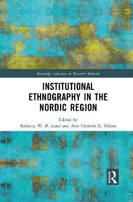 Institutional Ethnography in the Nordic Region(English, Paperback, unknown)