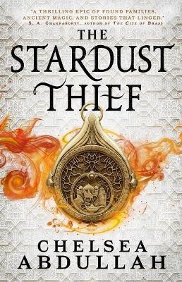 The Stardust Thief(English, Hardcover, Abdullah Chelsea)