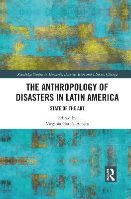 The Anthropology of Disasters in Latin America(English, Paperback, unknown)
