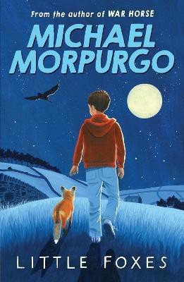 Little Foxes(English, Paperback, Morpurgo Michael)