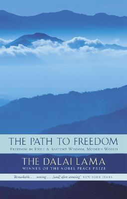 The Path To Freedom(English, Paperback, Lama The Dalai His Holiness)