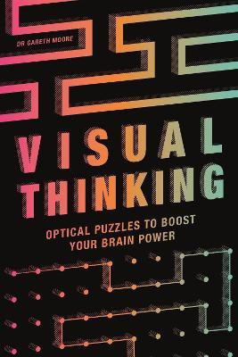 Visual Thinking(English, Paperback, Moore Gareth)