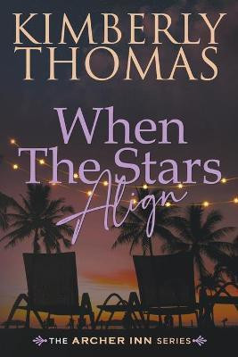When The Stars Align(English, Paperback, Thomas Kimberly)
