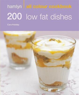 Hamlyn All Colour Cookery: 200 Low Fat Dishes(English, Paperback, Hobday Cara)