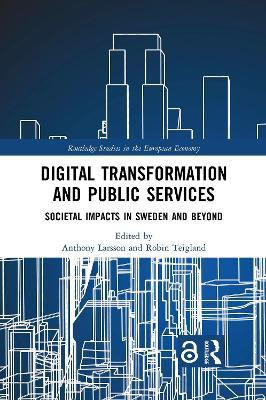 Digital Transformation and Public Services(English, Paperback, unknown)