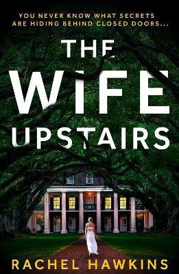 The Wife Upstairs(English, Paperback, Hawkins Rachel)