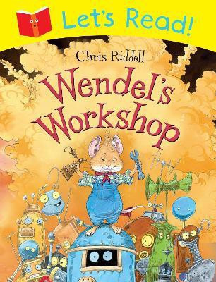 Wendel's Workshop(English, Paperback, Riddell Chris)