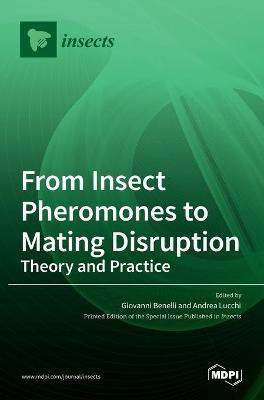 From Insect Pheromones to Mating Disruption(English, Hardcover, unknown)