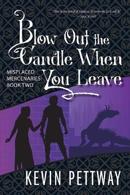 Blow Out the Candle When You Leave(English, Paperback, Pettway Kevin)