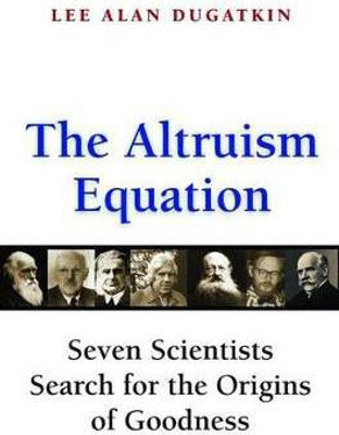 The Altruism Equation(English, Hardcover, Dugatkin Lee Alan)