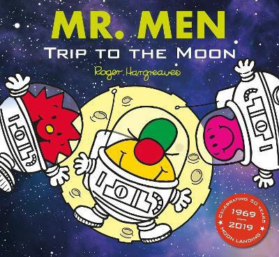Mr. Men: Trip to the Moon(English, Paperback, Hargreaves Adam)