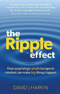 The Ripple Effect(English, Hardcover, Harkin David J.)