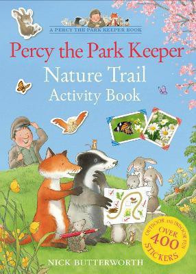 Percy the Park Keeper Nature Trail Activity Book(English, Paperback, Butterworth Nick)