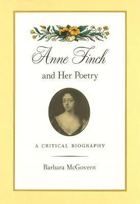 Anne Finch and Her Poetry(English, Hardcover, McGovern Barbara)