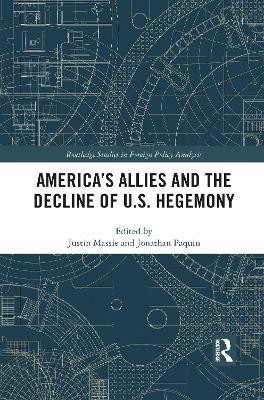 America's Allies and the Decline of US Hegemony(English, Paperback, unknown)