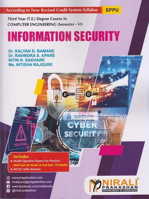 INFORMATION SECURITY (Third Year (TE) Degree Computer Engineering Semester 6)(Paperback, Dr. Kalyan D. Bamane , Dr. Ravindra S. Apare , Nitin N. Sakhare , Ms. Nitisha Rajgure)