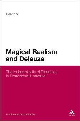 Magical Realism and Deleuze(English, Paperback, Aldea Eva)