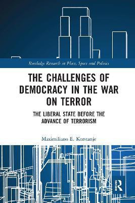 The Challenges of Democracy in the War on Terror(English, Paperback, Korstanje Maximiliano E.)