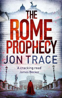 The Rome Prophecy(English, Electronic book text, Trace Jon)