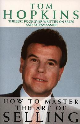 How to Master the Art of Selling(English, Paperback, Hopkins Tom)
