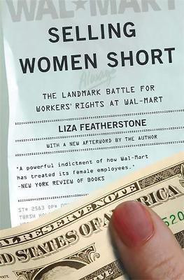 Selling Women Short(English, Paperback, Featherstone Liza)