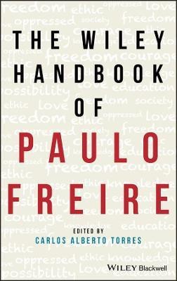 The Wiley Handbook of Paulo Freire(English, Hardcover, unknown)