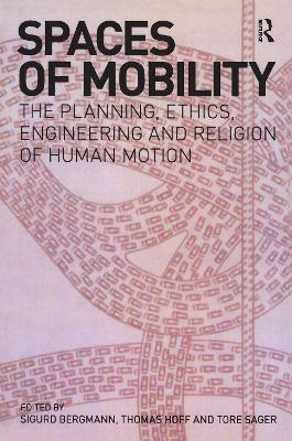 Spaces of Mobility(English, Hardcover, Bergmann Sigurd)