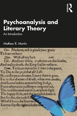 Psychoanalysis and Literary Theory(English, Paperback, Martin Mathew R.)