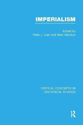 Imperialism Crit Concepts V2(English, Hardcover, HARRISON CAIN)