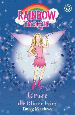 Rainbow Magic: Grace The Glitter Fairy(English, Paperback, Meadows Daisy)