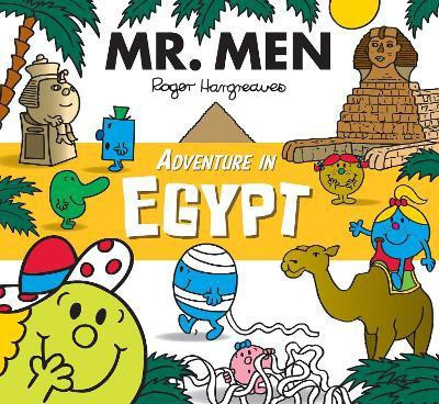 Mr. Men Adventure in Egypt(English, Paperback, Hargreaves Adam)