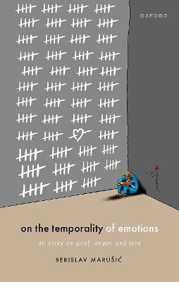 On the Temporality of Emotions(English, Hardcover, Marusic Berislav)