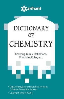 Dictionary of Chemistry(English, Paperback, Sharma Purnima M.A., B.Ed.)