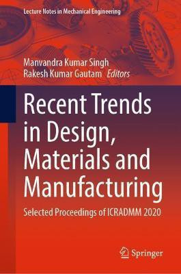 Recent Trends in Design, Materials and Manufacturing(English, Paperback, unknown)