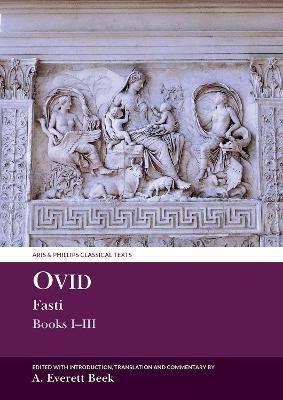 Ovid Fasti: Books I-III(English, Hardcover, Beek Anna Everett)