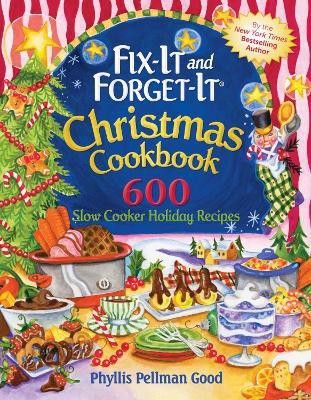 Fix-It and Forget-It Christmas Cookbook(English, Paperback, Good Phyllis)