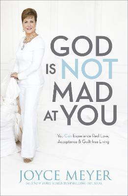 God Is Not Mad At You(English, Paperback, Meyer Joyce)