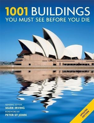 1001 Buildings You Must See Before You Die(English, Paperback, Irving Mark)